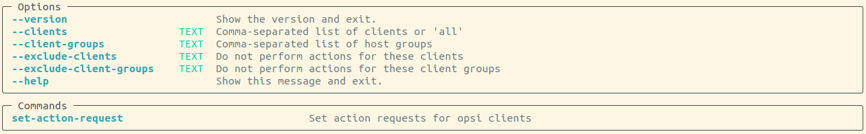 Ausgabe: opsi-cli client-action set-action-request --help