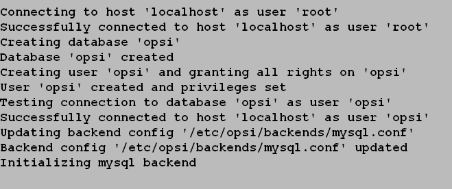 Output: opsi-setup --configure-mysql: Output