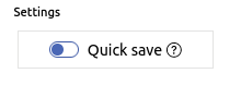 WebGUI: Deactivating Quick Save
